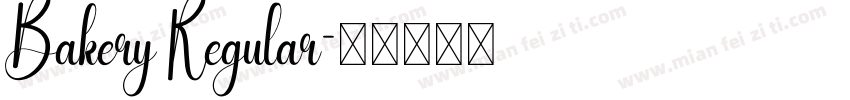 Bakery Regular字体转换